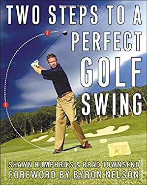 Two Steps to a Perfect Golf Swing