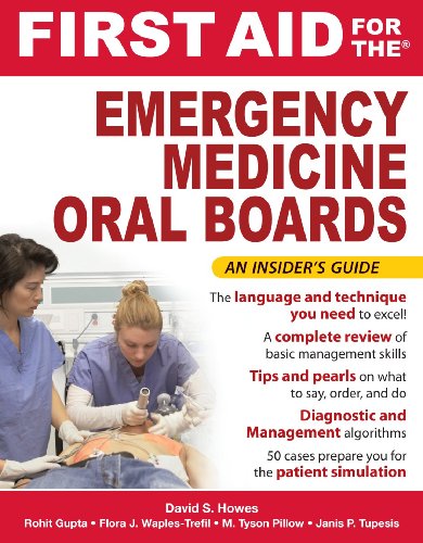 First Aid for the Emergency Medicine Oral Boards