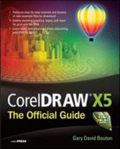 Coreldraw X5 : The Official Guide