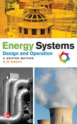 Energy Systems Design and Operation: a Unified Method