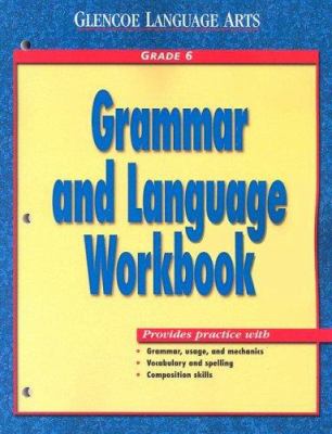 Grammar and Language Workbook : Grade 6