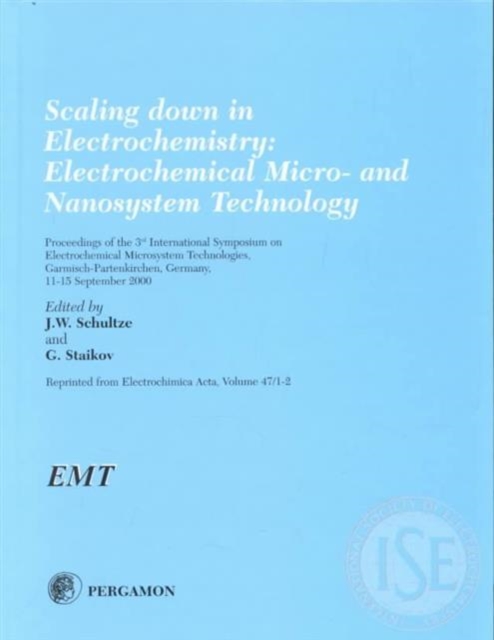 Scaling down in Electrochemistry Vol. 47/1-2 : Electrochemical Micro- and Nanosystem Technology