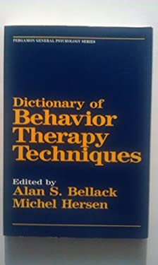 Dictionary of Behavior Therapy Techniques