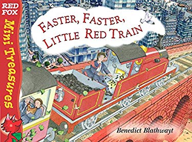 Faster, Faster Little Red Train