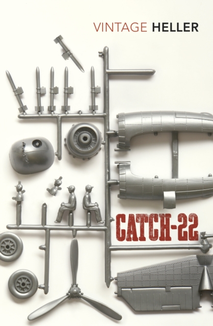 Catch-22 : 'Never Has a Book Been Laughed and Wept Over So Many Times'