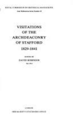 Visitations of the Archdeaconry of Stafford, 1829-1841