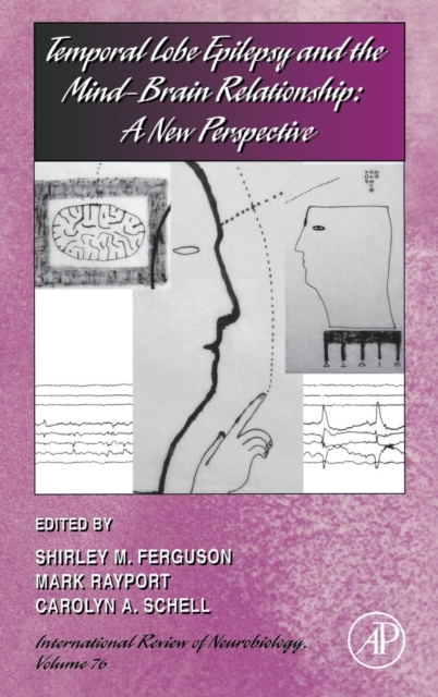 Temporal Lobe Epilepsy and the Mind-Brain Relationship: a New Perspective