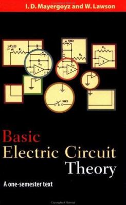 Basic Electric Circuit Theory : A One-Semester Text