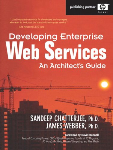 Developing Enterprise Web Services : An Architect's Guide