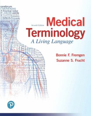 Medical Terminology : A Living Language PLUS Mylab Medical Terminology with Pearson EText - Access Card Package
