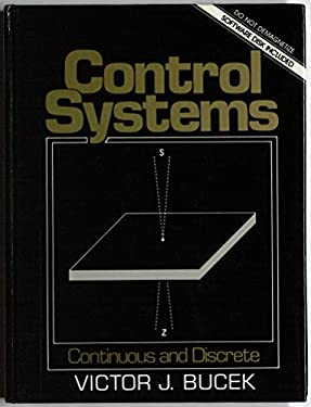 Control Systems : Continuous and Discrete