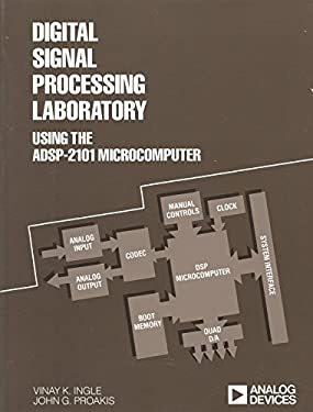 Digital Signal Processing Laboratory Using the ADSP-2101 Microcomputer