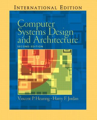 Computer Systems Design and Architecture