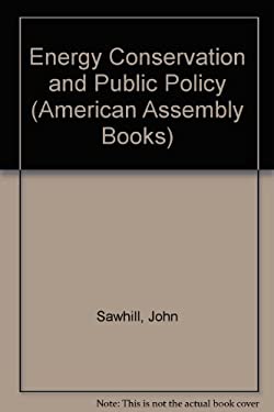 Energy Conservation and Public Policy