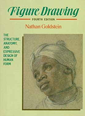 Figure Drawing : The Structure, Anatomy and Expressive Design of Human Form