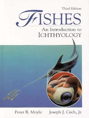 Fishes : An Introduction to Ichthyology