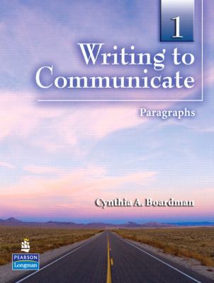 Writing to Communicate 1 Vol. 1 : Paragraphs