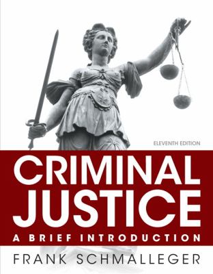 Criminal Justice: a Brief Introduction