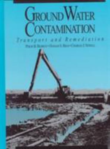 Ground Water Contamination : Transport and Remediation