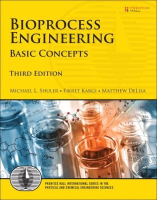 Bioprocess Engineering : Basic Concepts