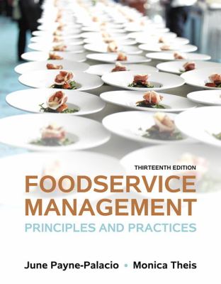 Foodservice Management : Principles and Practices
