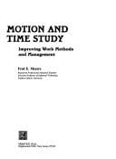 Motion and Time Study : For Lean Manufacturing book by Fred E. Meyers ...