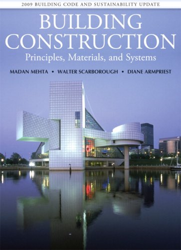 Building Construction : Principles, Materials, and Systems 2009