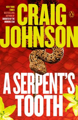A Serpent's Tooth : A Longmire Mystery