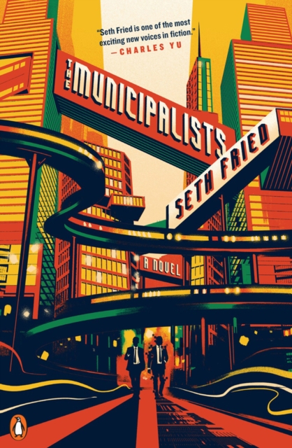 The Municipalists : A Novel
