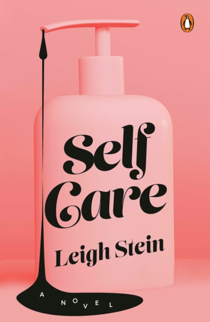Self Care : A Novel