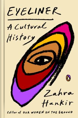 Eyeliner : A Cultural History