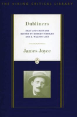 Dubliners : Text and Criticism; Revised Edition