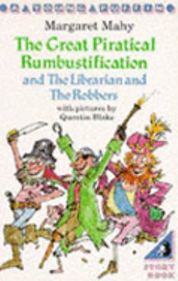 The Great Piratical Rumbustification and the Librarian and the Robbers