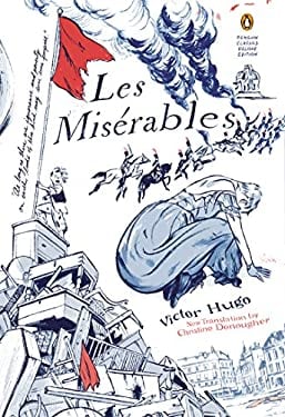 Les Miserables : (Penguin Classics Deluxe Edition)