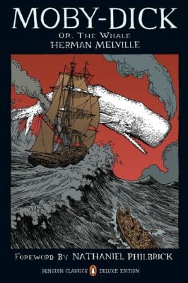 Moby-Dick : Or, the Whale (Penguin Classics Deluxe Edition)