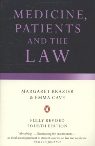 Medicine, Patients and the Law