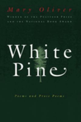 White Pine : Poems and Prose Poems