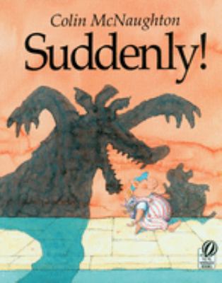 Suddenly! : A Preston Pig Story