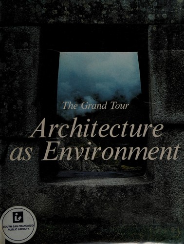 Architecture As Environment