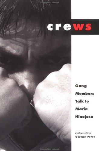 Crews : Gang Members Talk to Maria Hinojosa