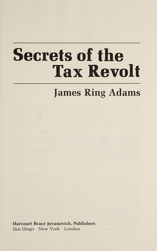 Secrets of the Tax Revolt