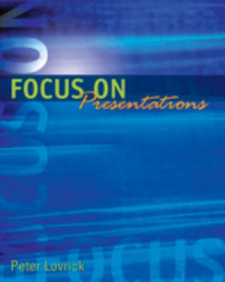 Focus on Presentations