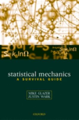 Statistical Mechanics : A Survival Guide