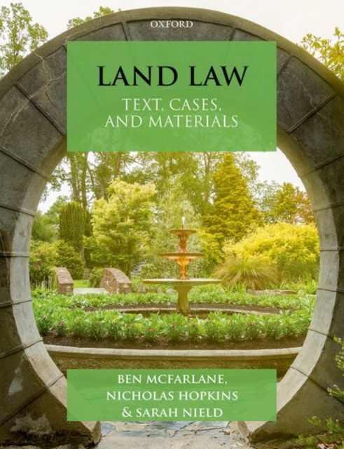 Land Law : Text, Cases and Materials