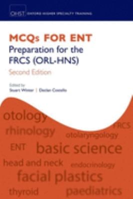 MCQs for ENT : Preparation for the FRCS (ORL-HNS)