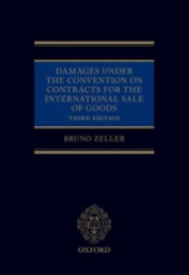 Damages Under the Convention on Contracts for the International Sale of Goods