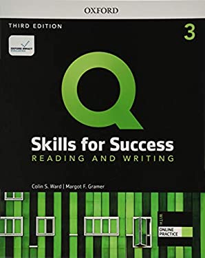 Q: Skills for Sucess, Level 3 : Reading and Writing