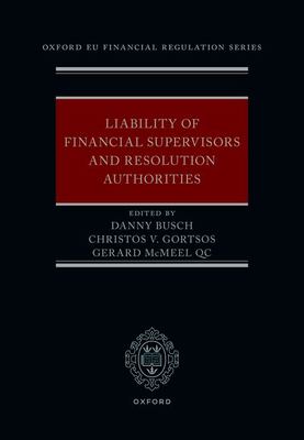 Liability of Financial Supervisors and Resolution Authorities