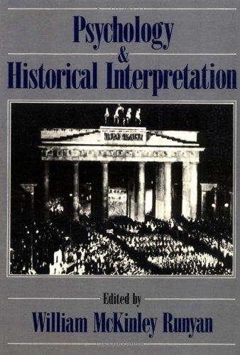 Psychology and Historical Interpretation