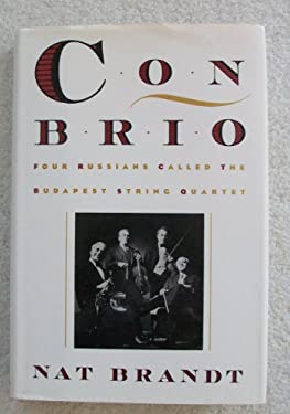 Con Brio : Four Russians Called the Budapest String Quartet